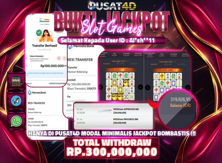 bukti kemenangan terbaru 300 JUTA 21